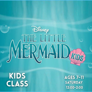 Little Mermaid KIDS (KIDS Class / Ages 7-11)