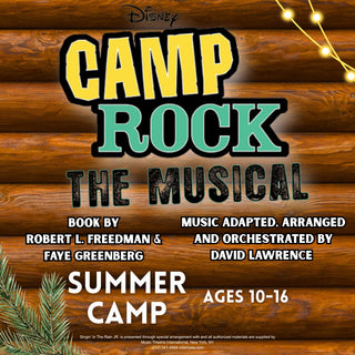 Camp Rock The Musical (Summer Camp / Ages 10-16)